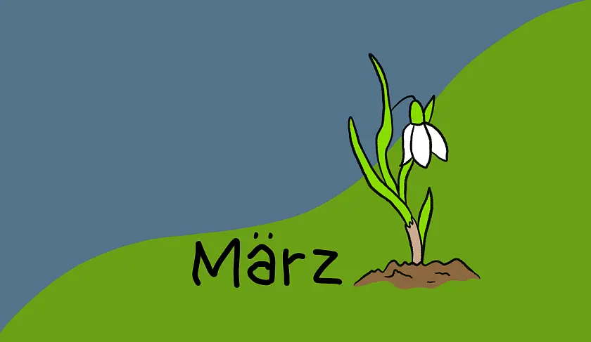 gemaltes Bild auf dem eine Schneeglocke zu sehen ist. Daneben steht März.